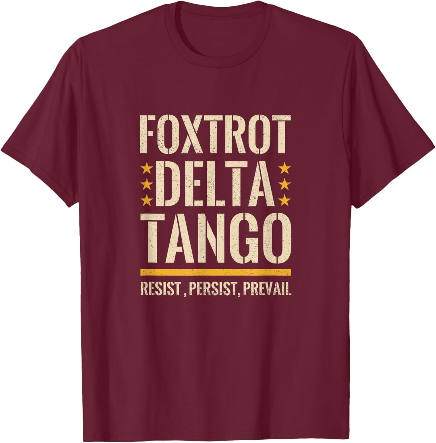 Foxtrots Deltas Tangos Resist Camo Camouflage Parks Hunting T-Shirt - T-Shirt | Maroon