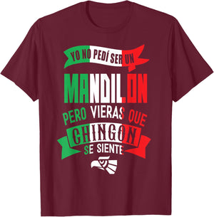 Mandilon Funny Hispanic Mexican Dad Husband Esposo Mexicano T-Shirt - T-Shirt | Maroon