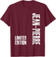 Jean-Pierre Funny Gift First Name Jean-Pierre T-Shirt - T-Shirt | Maroon