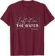 Christian Baptism - Left It In The Water - Matthew-28:19 T-Shirt - T-Shirt | Maroon