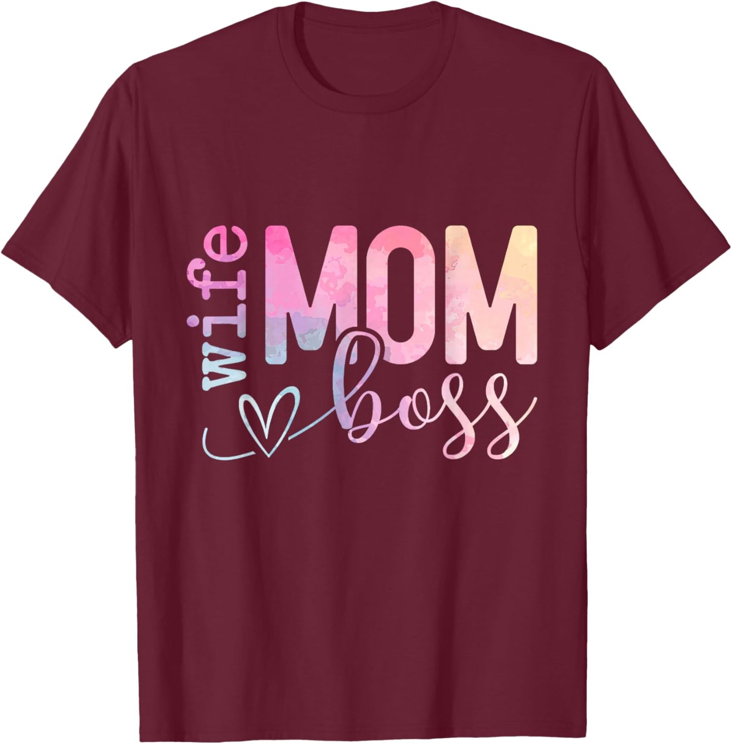 Wife Mom Boss Shirt, Mothers Day Boss T-Shirt - T-Shirt | Maroon