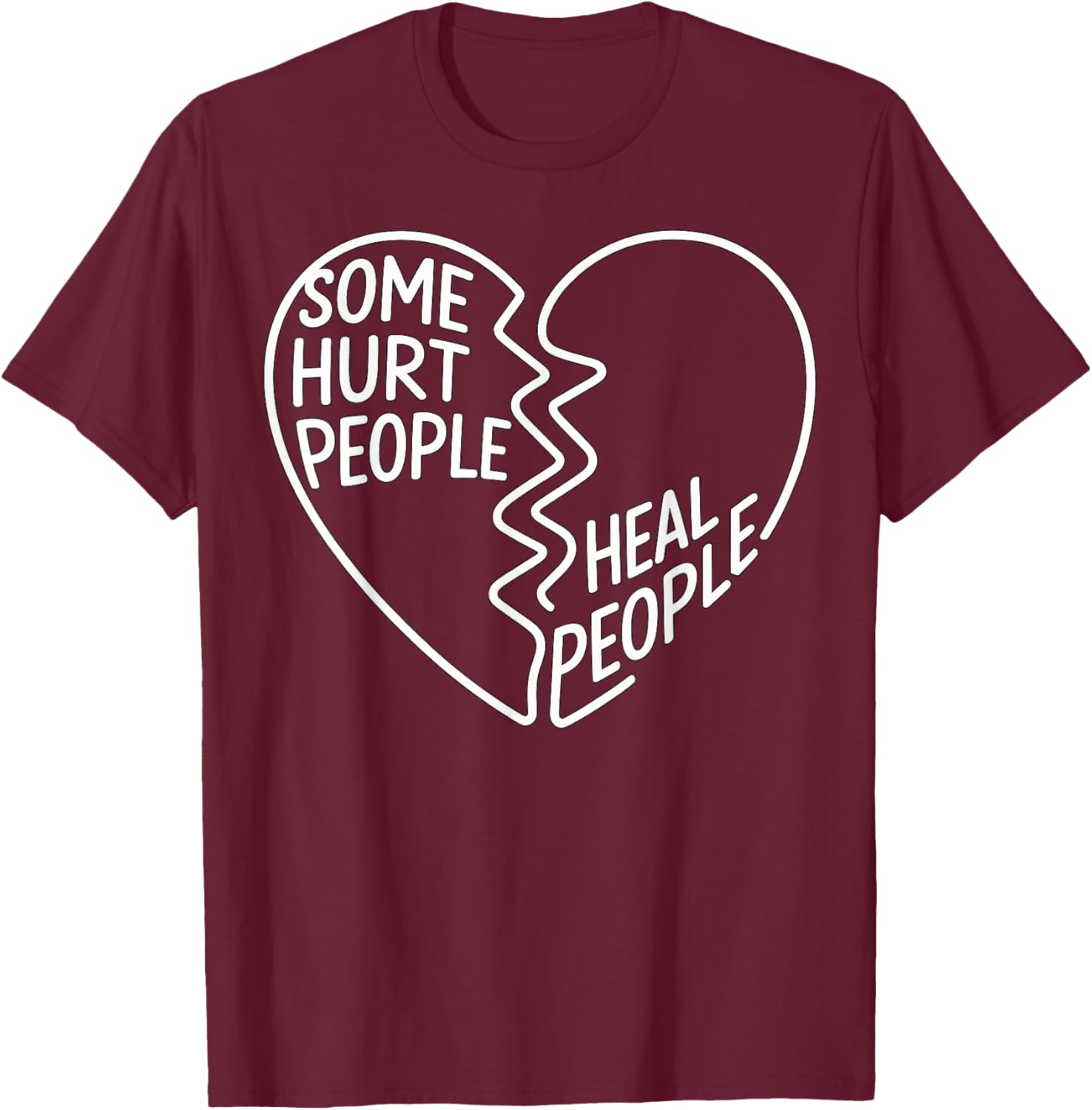Some Hurt People Heal People Helpers Heart 80s Retro T-Shirt - T-Shirt | Maroon