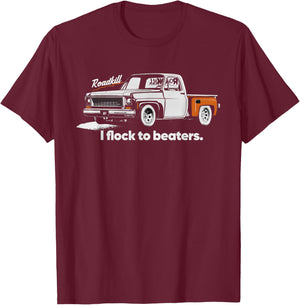 Roadkill I Flock to Beaters Adult T-Shirt - T-Shirt | Maroon