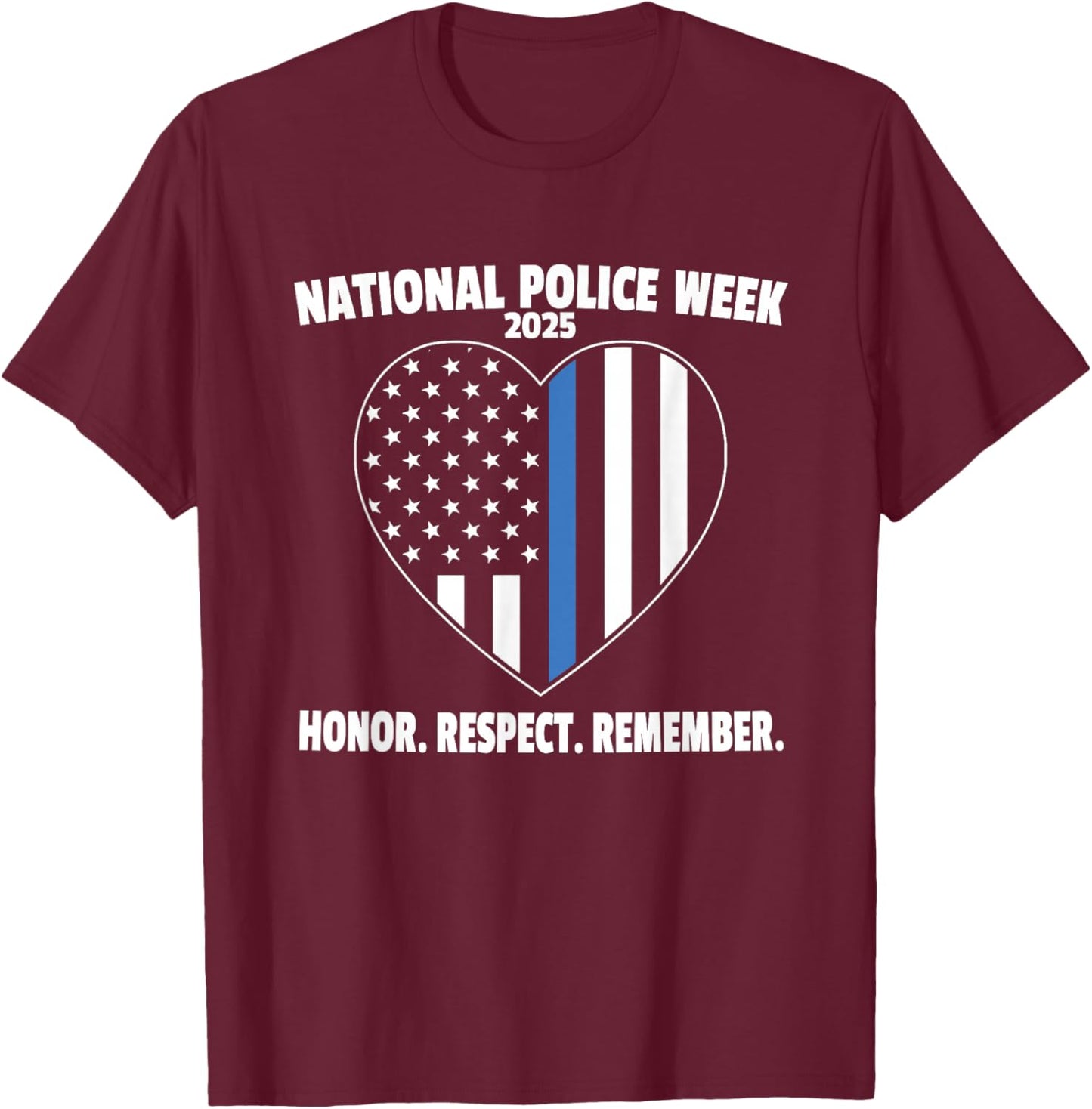 Blue Line American Flag National Police Week 2025 T-Shirt - T-Shirt | Maroon