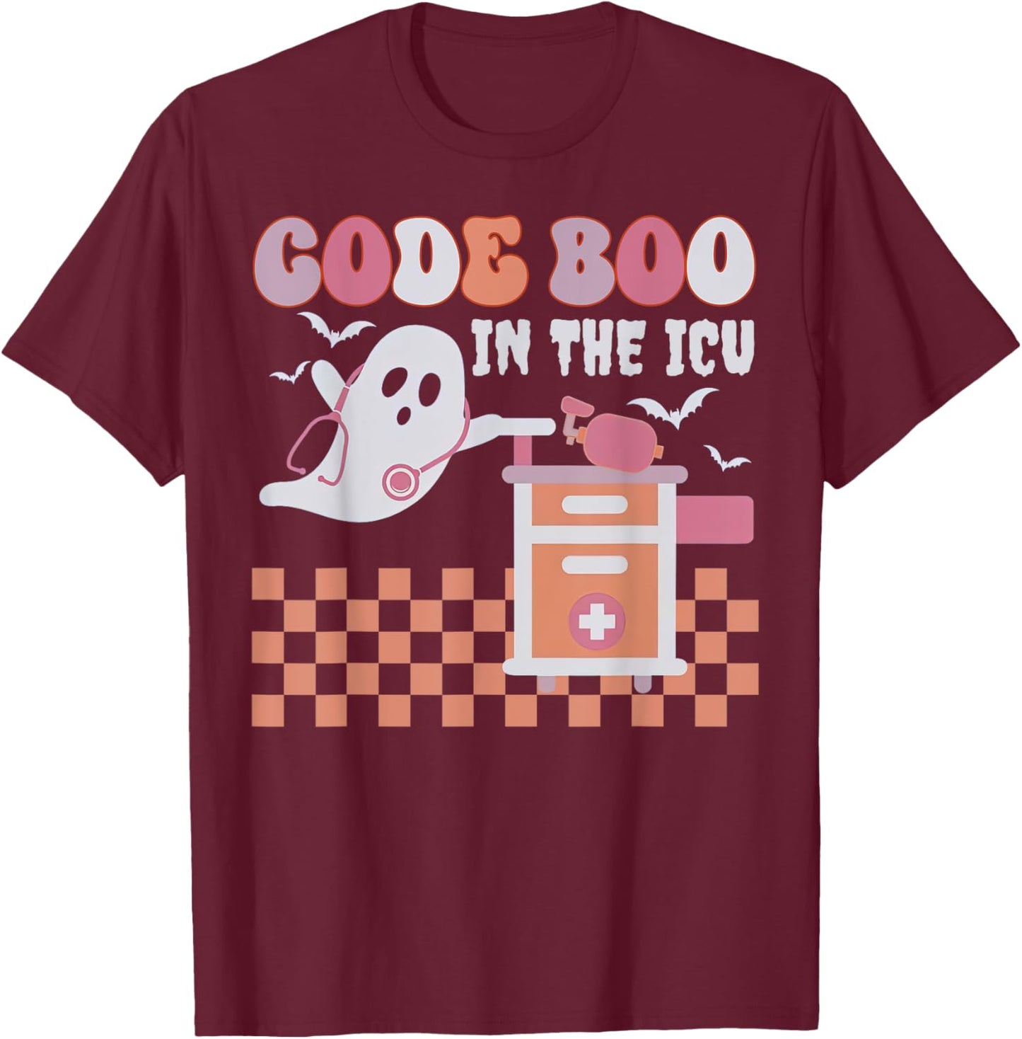 Ghost Code Boo In The ICU Nursing RN Halloween Costume T-Shirt - T-Shirt | Maroon
