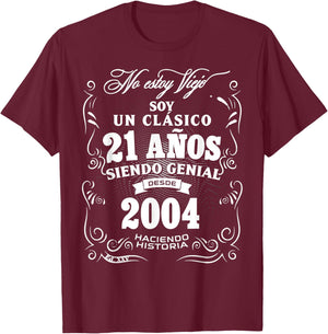 21st Birthday gift in Spanish Regalo cumpleanos 21 T-Shirt - T-Shirt | Maroon