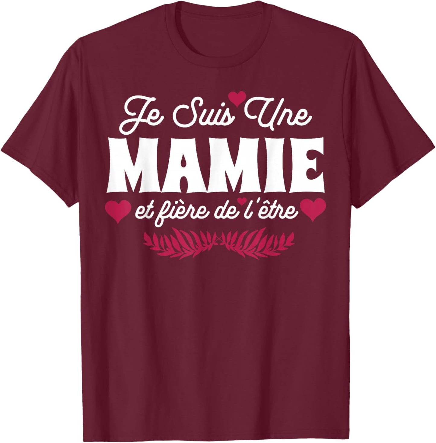 I'm Granny And Proud Of Grandmother's Day Flowers T-Shirt - T-Shirt | Maroon
