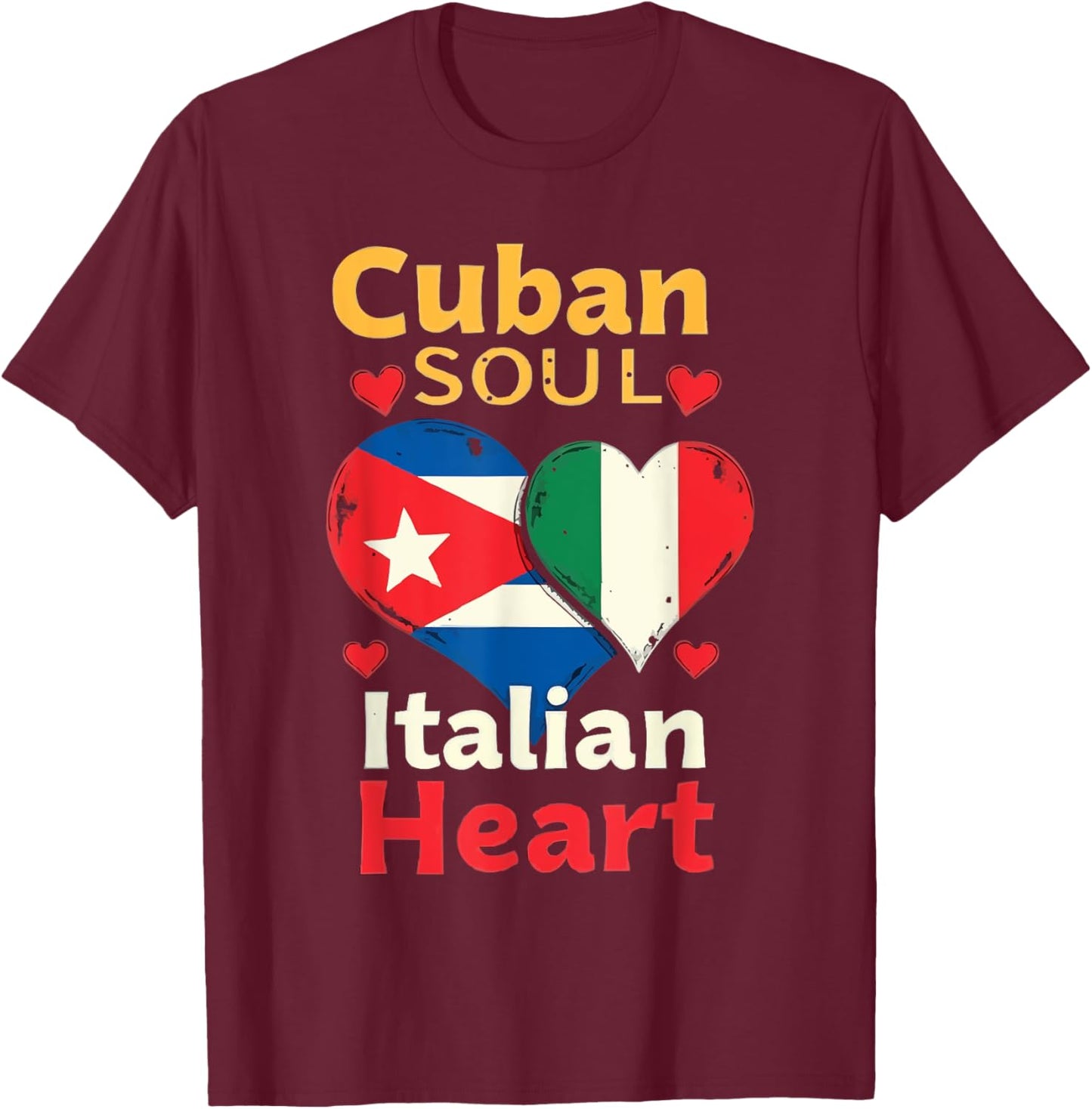 Half Cuban Half Italian Country Italy Flag Cuba T-Shirt - T-Shirt | Maroon