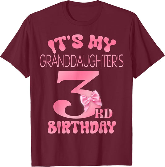 It's My Granddaughter's 3rd Birthday Girl Pink Party Themes T-Shirt - T-Shirt | Maroon