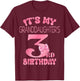 It's My Granddaughter's 3rd Birthday Girl Pink Party Themes T-Shirt - T-Shirt | Maroon