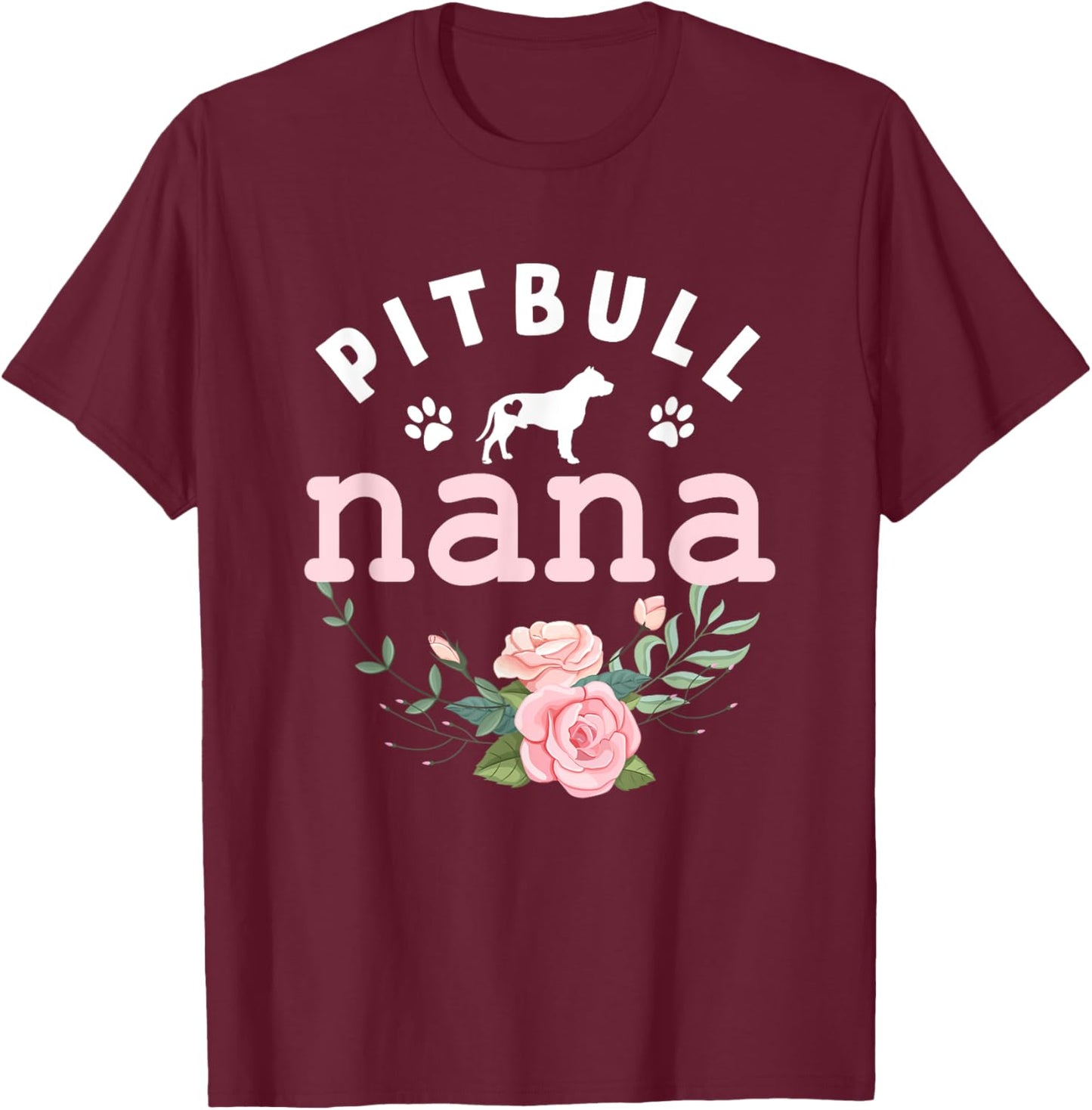 Pitbull Dog Nana Grandma Mother's Day Gifts Women Christmas T-Shirt - T-Shirt | Maroon