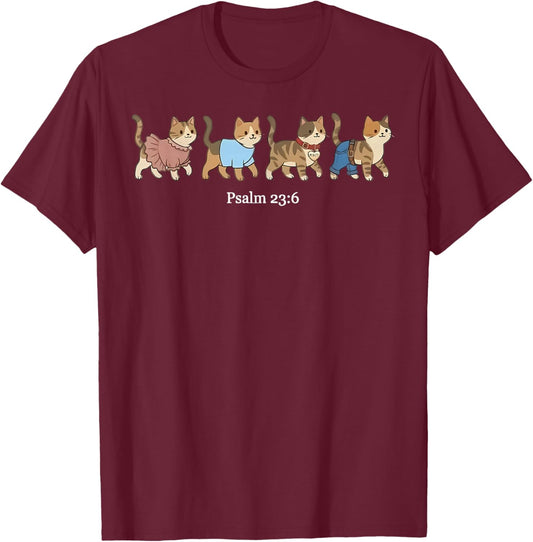Surely Goodness Mercy Psalm 23:6 Cat Christian Faith Humor T-Shirt - T-Shirt | Maroon