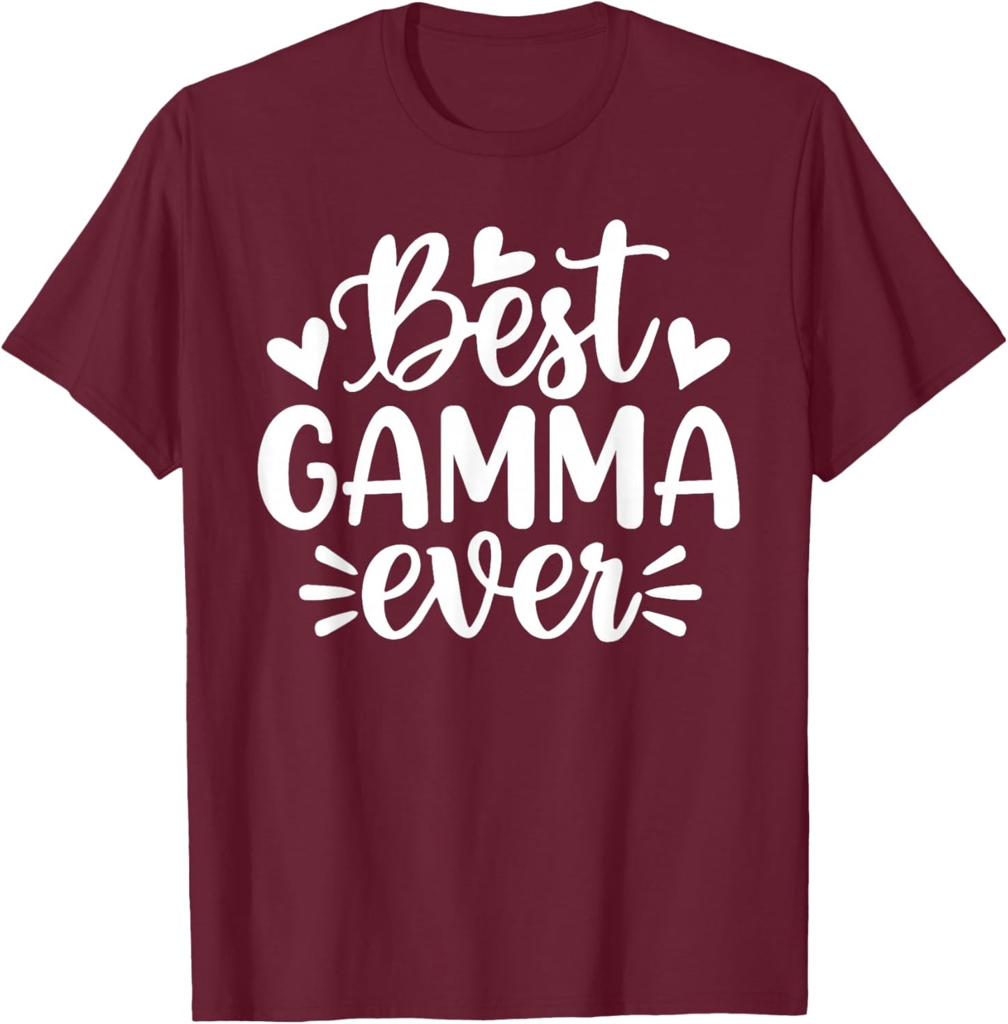 Best Gamma Ever Funny Mother's Day Grandma T-Shirt - T-Shirt | Maroon