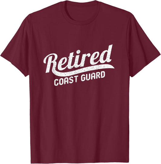 Classic Retirement Retro Retired Coast Guard T-Shirt - T-Shirt | Maroon