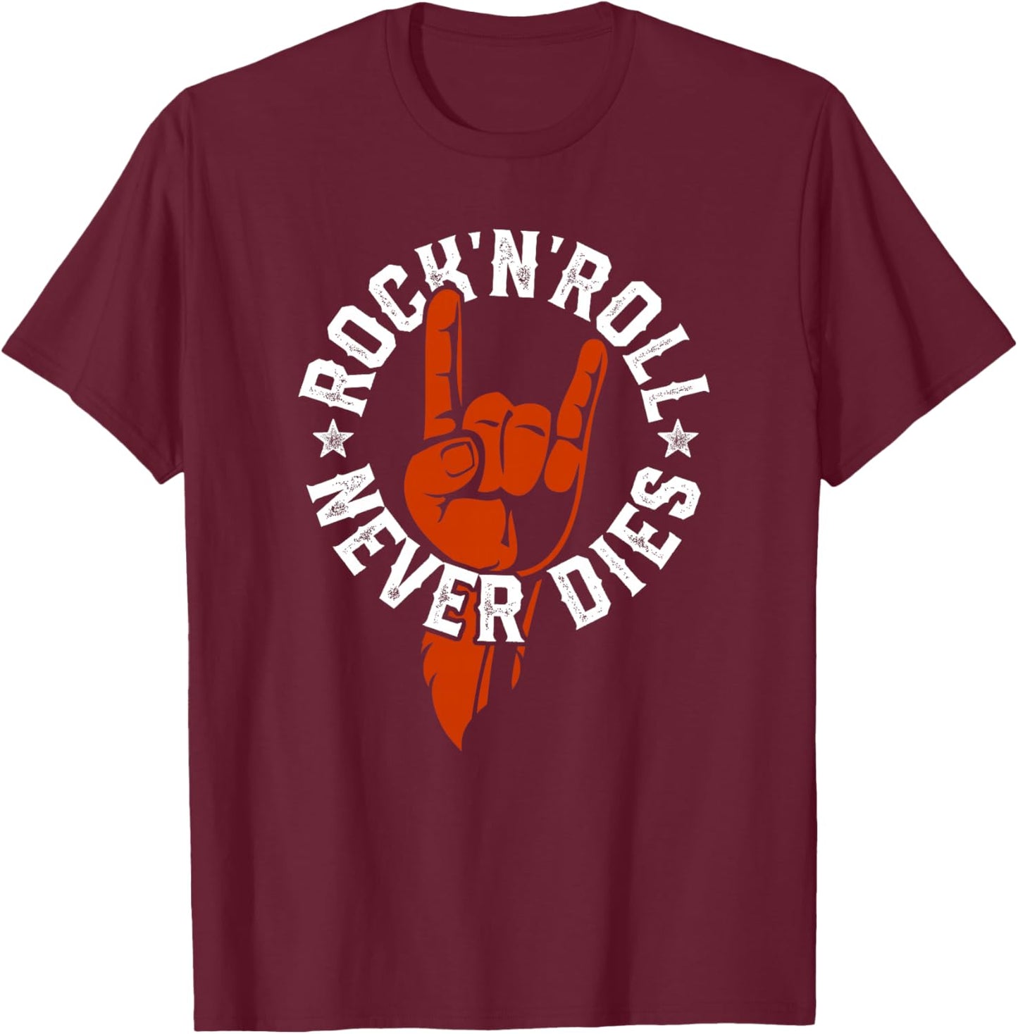 Rock N Roll Never Dies Rock and Roll Heavy Metal Musique Haut de Gamme T-Shirt - T-Shirt | Maroon