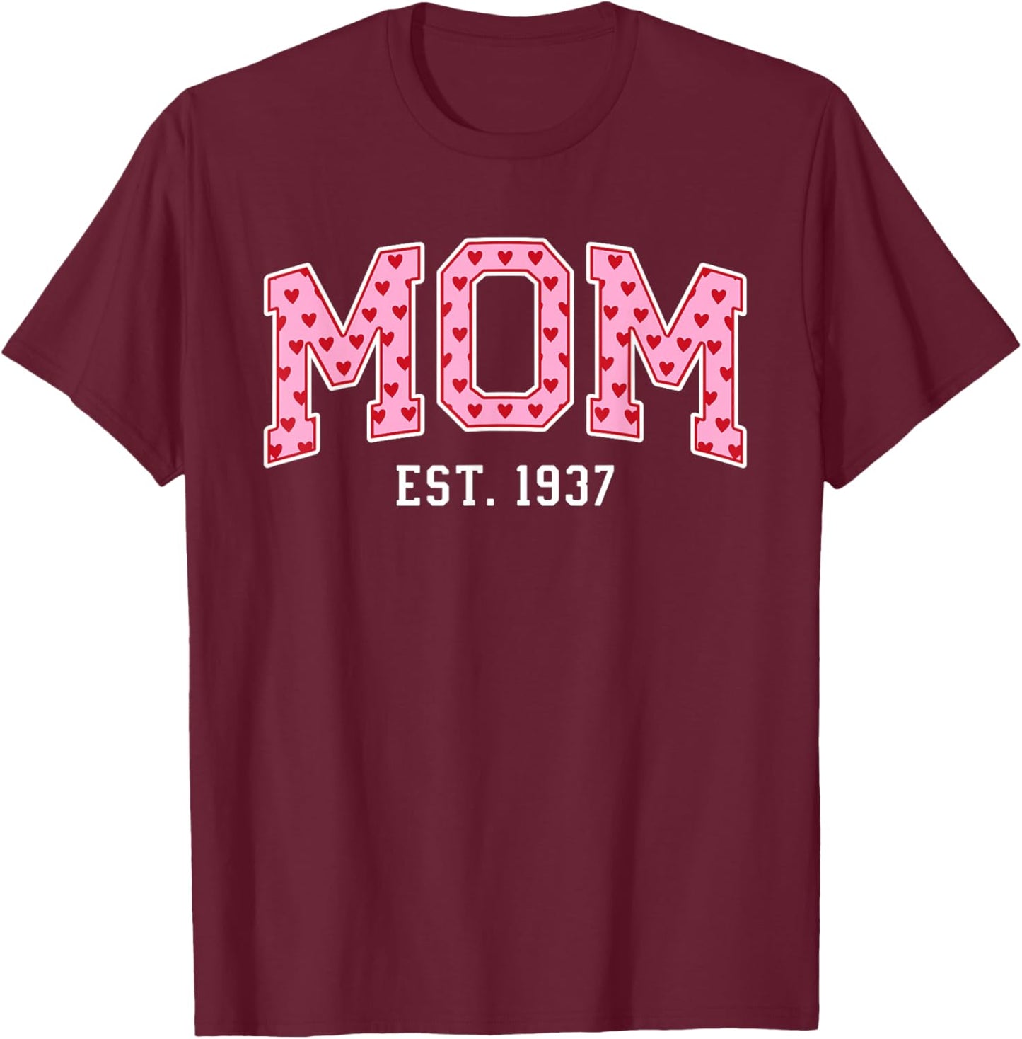 Mom Est 1937 Custom Mom Personalized Mother’s Day Customized T-Shirt - T-Shirt | Maroon