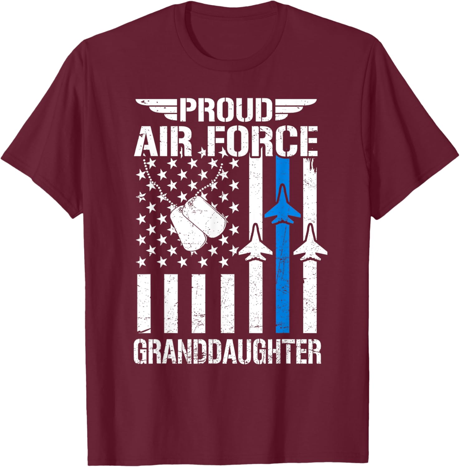 Proud US Air Force Granddaughter USAF Veteran Flag American T-Shirt - T-Shirt | Maroon
