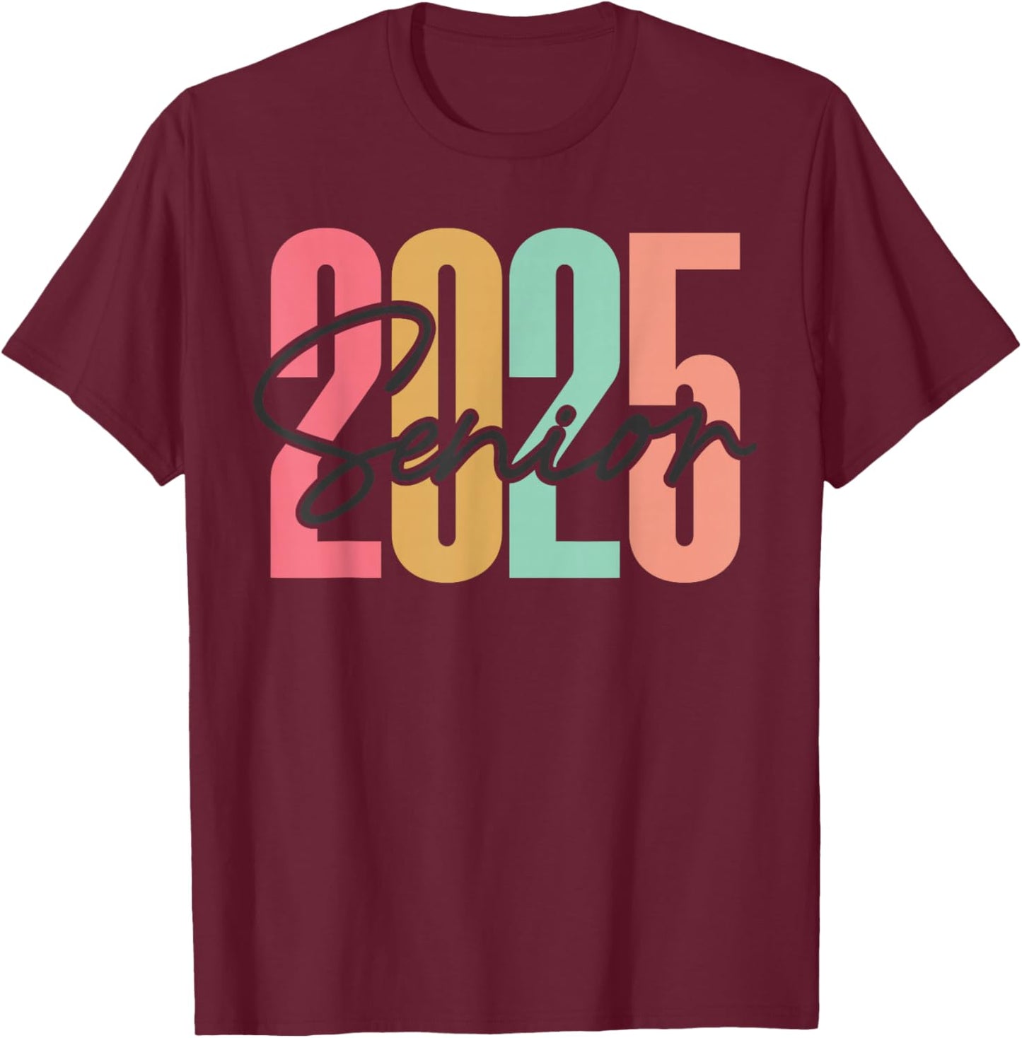 Senior 2025 Class of 2025 Graduation and Her T-Shirt - T-Shirt | Maroon
