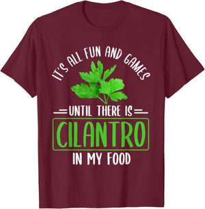 No Cilantro - Cilantro Hater - I Hate Cilantro T-Shirt - T-Shirt | Maroon