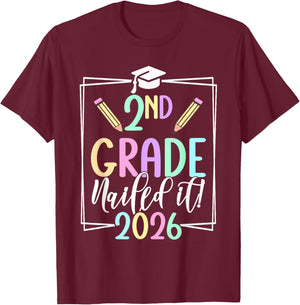 2nd Grade Nailed It 2026 Second Grade Graduation T-Shirt - T-Shirt | Maroon