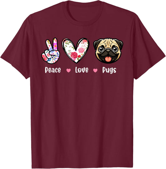 Peace Love Pugs Colorful Flowers Cute Heart Funny Owner T-Shirt - T-Shirt | Maroon