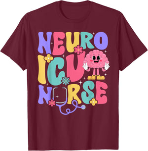 Groovy Neuro ICU Nurse Neurology ICU Nurse Neuro ICU Nursing T-Shirt - T-Shirt | Maroon
