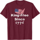 King-Free Since 1776 In The United States T-Shirt - T-Shirt | Maroon