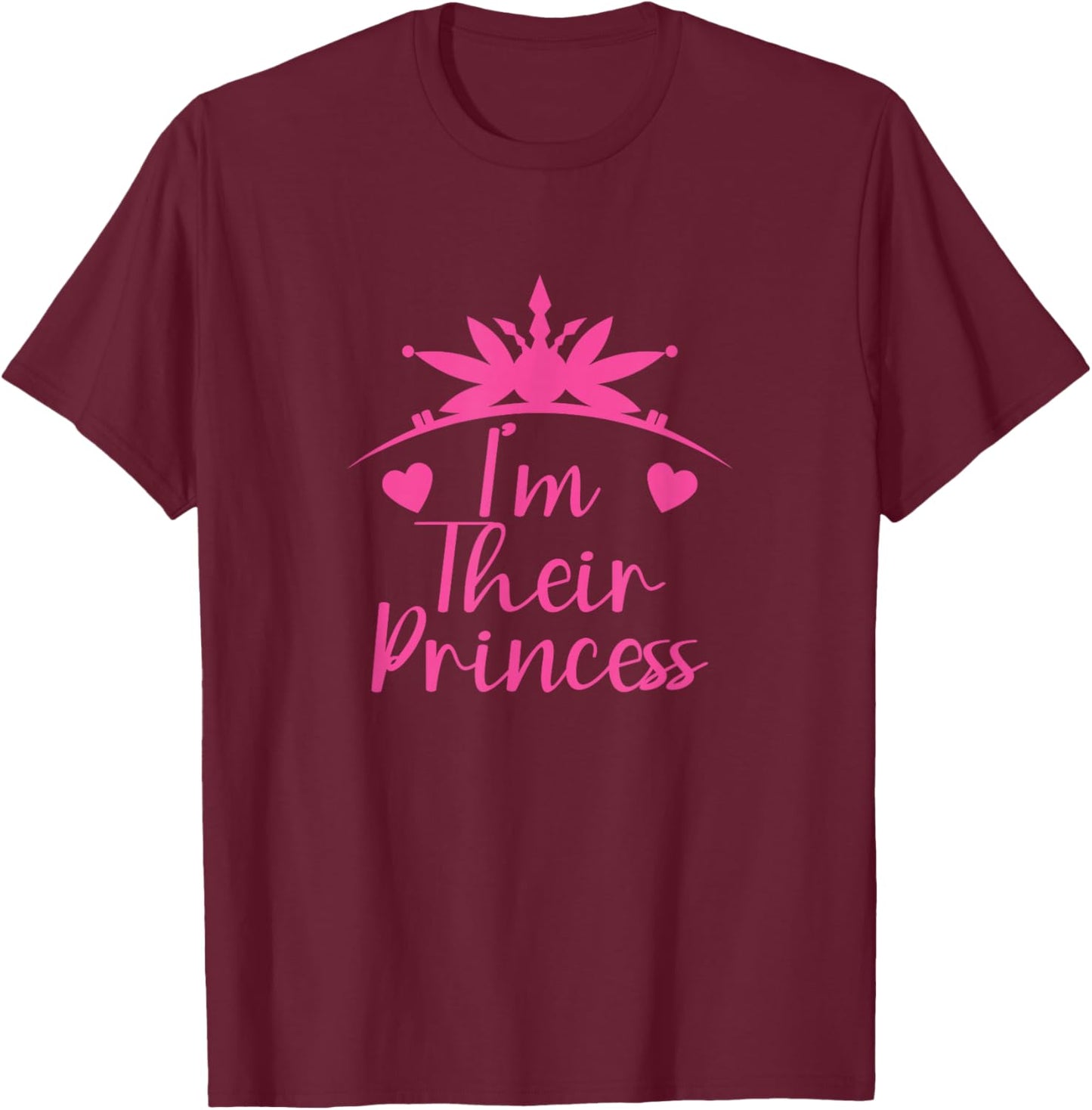 I'm Their Princess Fairytale Mistress T-Shirt - T-Shirt | Maroon
