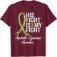 Nephrotic Syndrome Awareness His Fight Is My Warrior Support T-Shirt - T-Shirt | Maroon