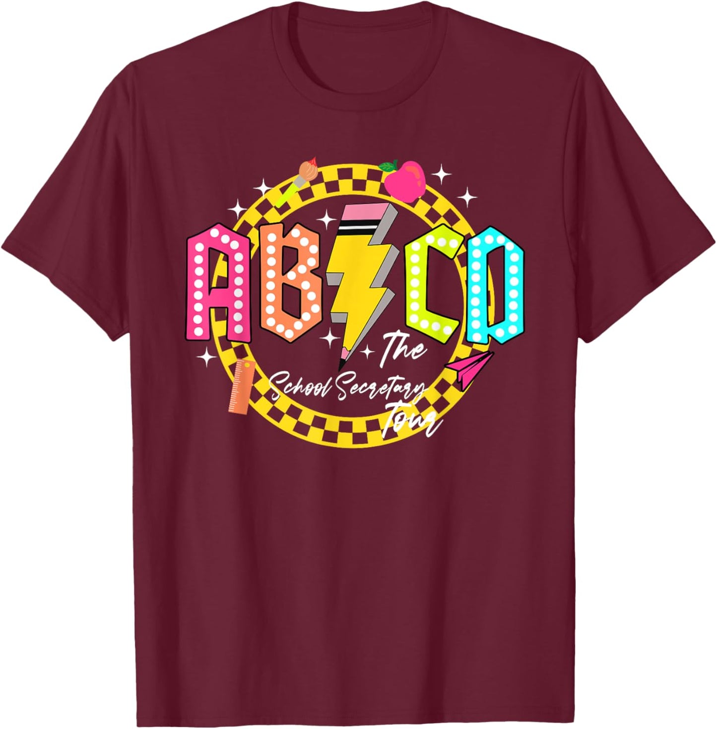 Funny School Secretary Tour Back to school Gift ABCD Teacher T-Shirt - T-Shirt | Maroon