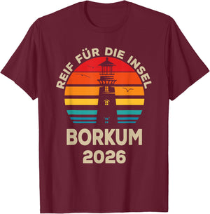 Borkum 2026 Leuchtturm Erlebnis Design T-Shirt - T-Shirt | Maroon