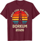 Borkum 2026 Leuchtturm Erlebnis Design T-Shirt - T-Shirt | Maroon
