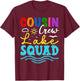 Cousin Crew Lake Squad Family Vacation Summer Fishing Camp Women Girls Kids T-Shirt - T-Shirt | Maroon