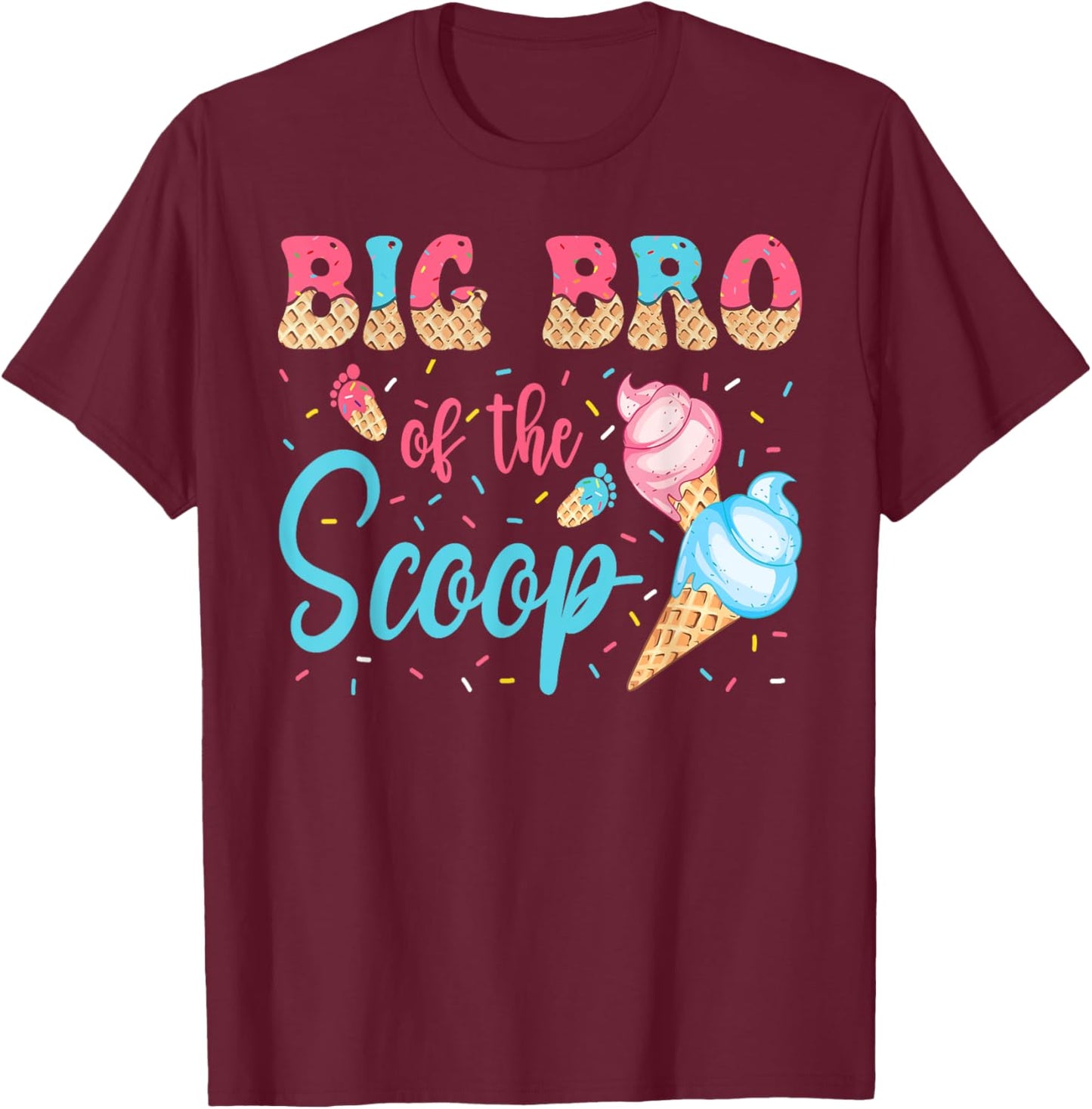 Big Bro Of The Scoop Ice Cream Gender Reveal Baby Shower T-Shirt - T-Shirt | Maroon