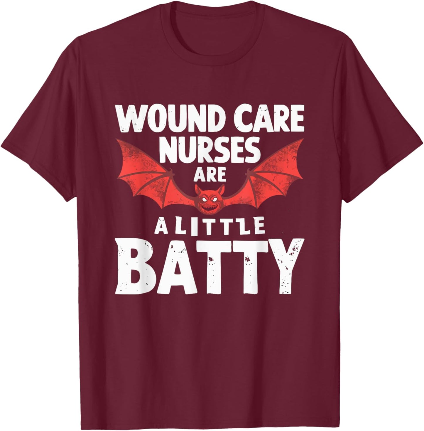 Halloween Wound Care Nurse Spooky Nursing Trick Or Treat T-Shirt - T-Shirt | Maroon