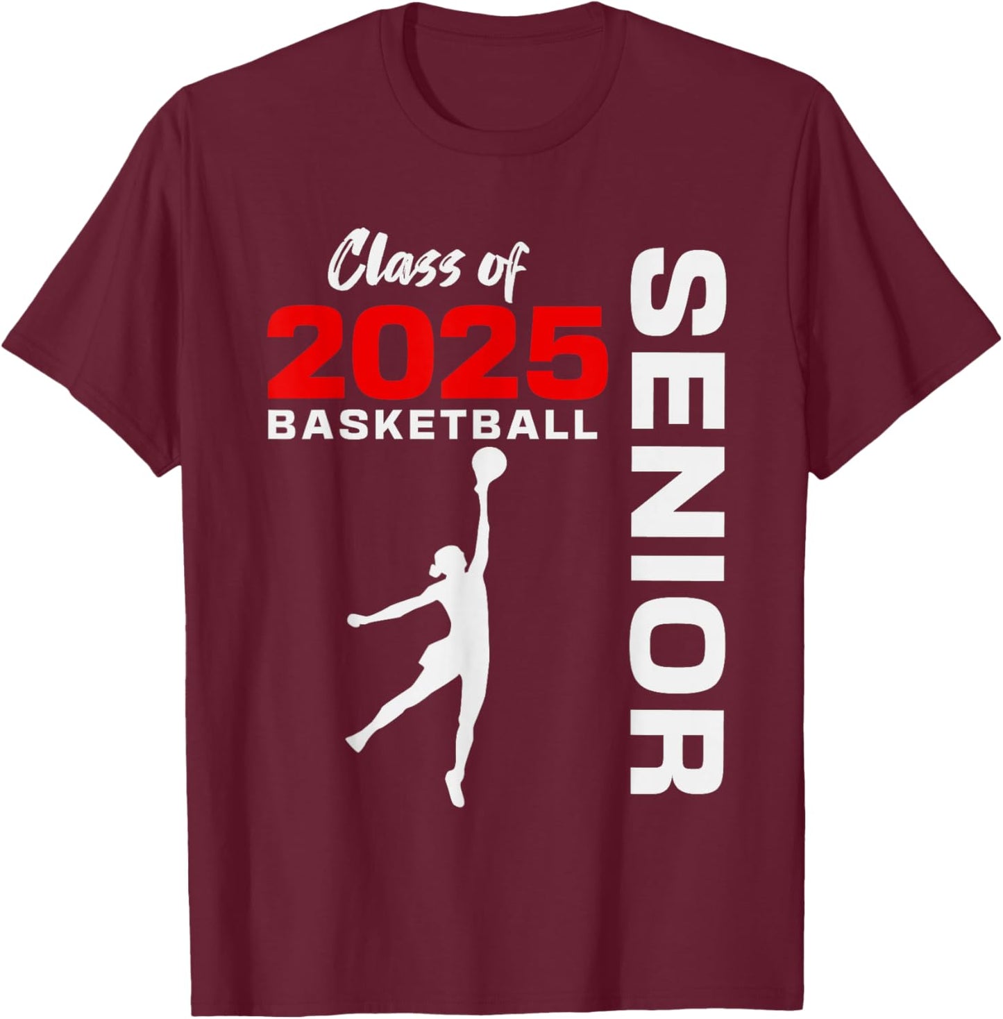 Basketball Senior Matching Class of 2025 Senior Basketball T-Shirt - T-Shirt | Maroon