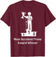 Most Accident Prone Award Winner Get Well Soon Funny Injury T-Shirt - T-Shirt | Maroon