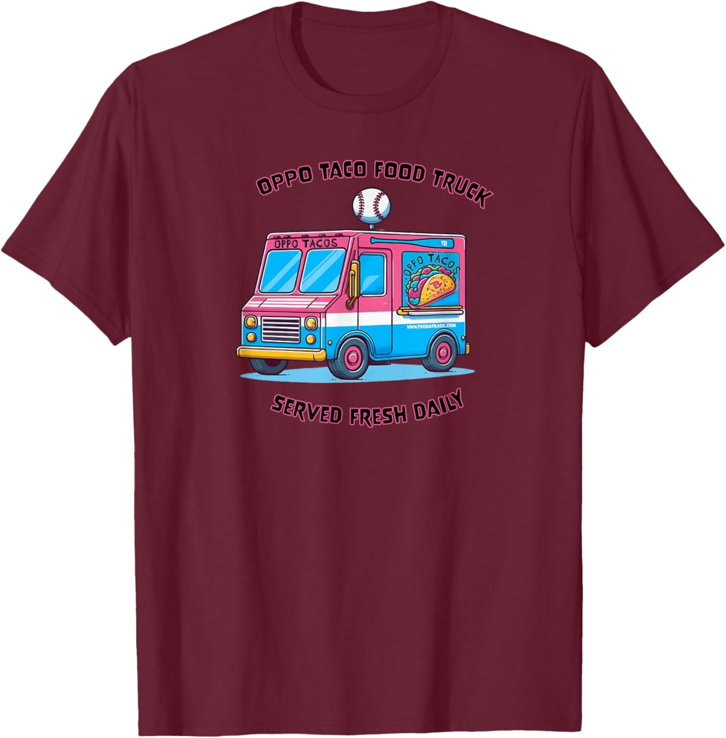 Baseball Oppo Taco Food Truck T-Shirt - T-Shirt | Maroon