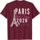 Paris Girls Trip 2026 France Summer Vacation Ladies Weekend T-Shirt - T-Shirt | Maroon