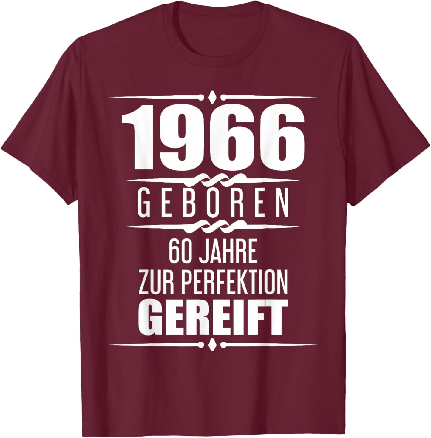 Funny 60 Years Saying Grandpa Grandma Gift 60th Birthday T-Shirt - T-Shirt | Maroon