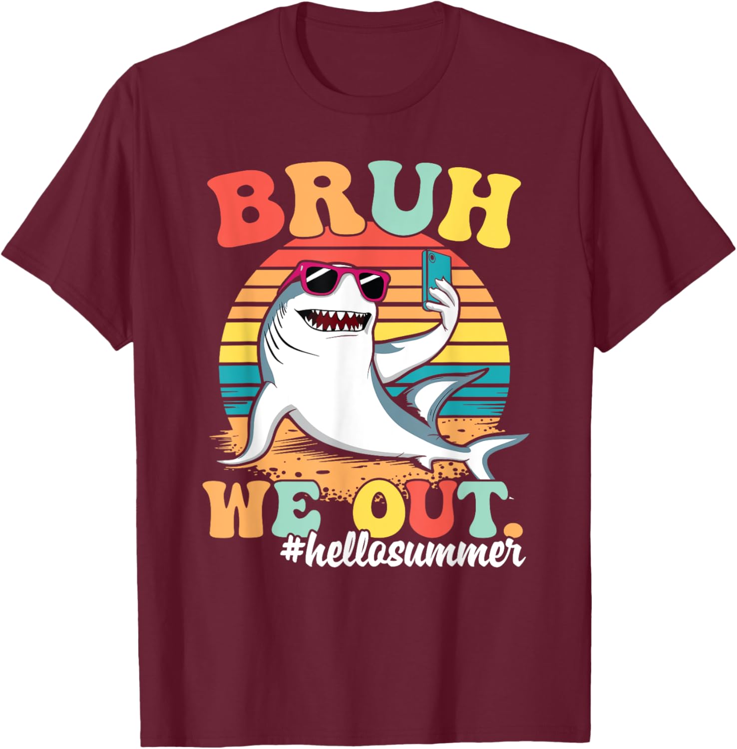 Happy Last Day Of School Bruh Funny Student Retro Groovy T-Shirt - T-Shirt | Maroon