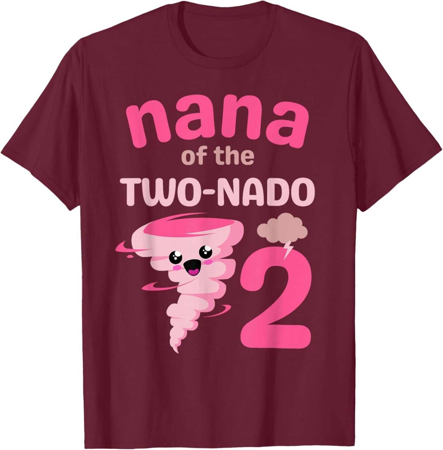 Nana of the Two-nado Tornado Theme 2nd Birthday Party Kids T-Shirt - T-Shirt | Maroon