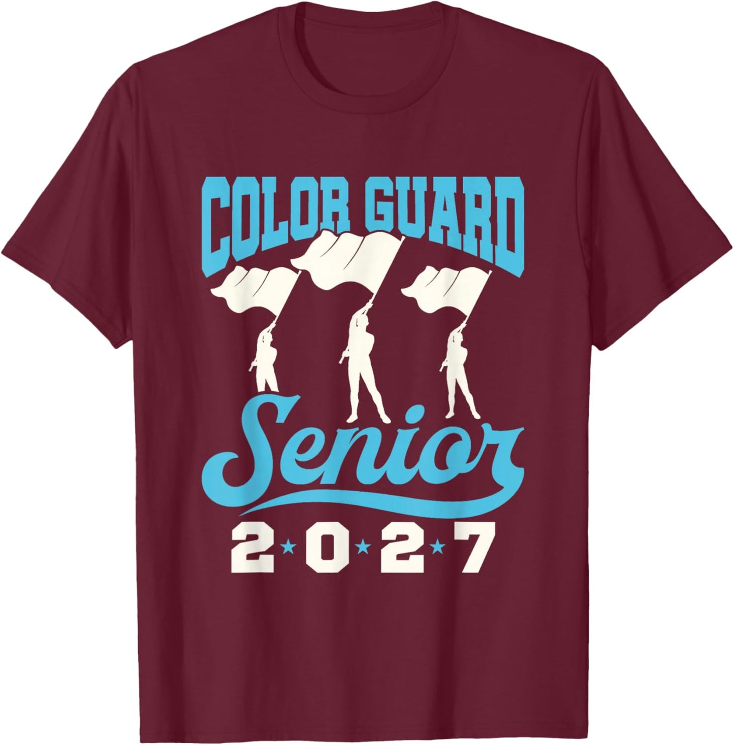 Color Guard Senior 2027 Flags T-Shirt - T-Shirt | Maroon