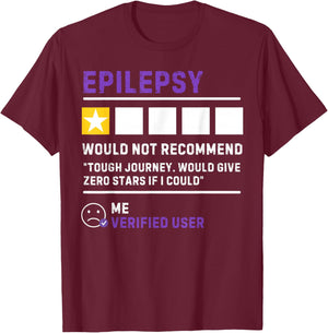Would not Recommend Seizure Support Epilepsy Awareness T-Shirt - T-Shirt | Maroon