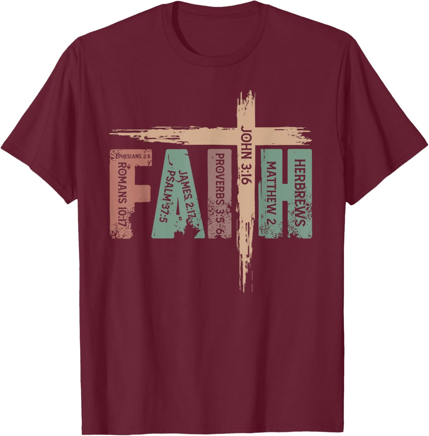 Retro Christian Faith Bible Verse Religious Christian Cross T-Shirt - T-Shirt | Maroon