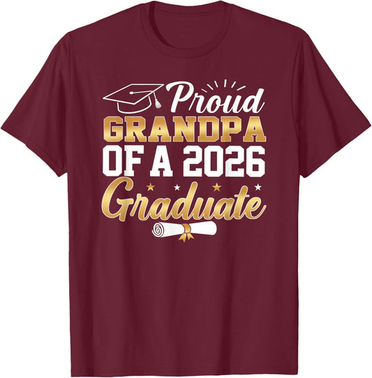 Senior Graduation Proud Grandpa of A Class of 2026 Graduate T-Shirt - T-Shirt | Maroon