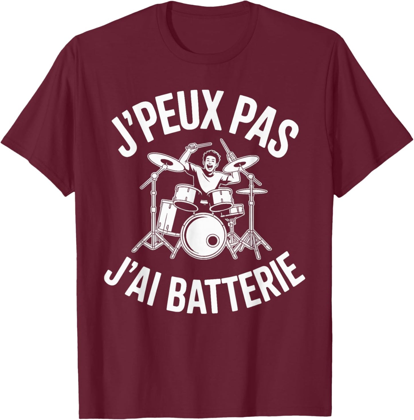 J'Peux Pas J'Ai Batterie Humour Gift Funny Battery T-Shirt - T-Shirt | Maroon