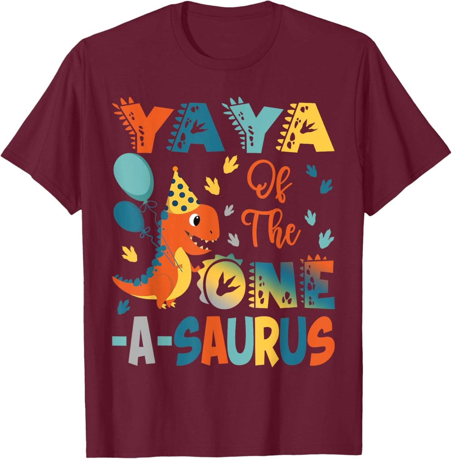Yaya Of The One-A-Saurus 2Nd Birthday Dinosaur Party T-Shirt - T-Shirt | Maroon