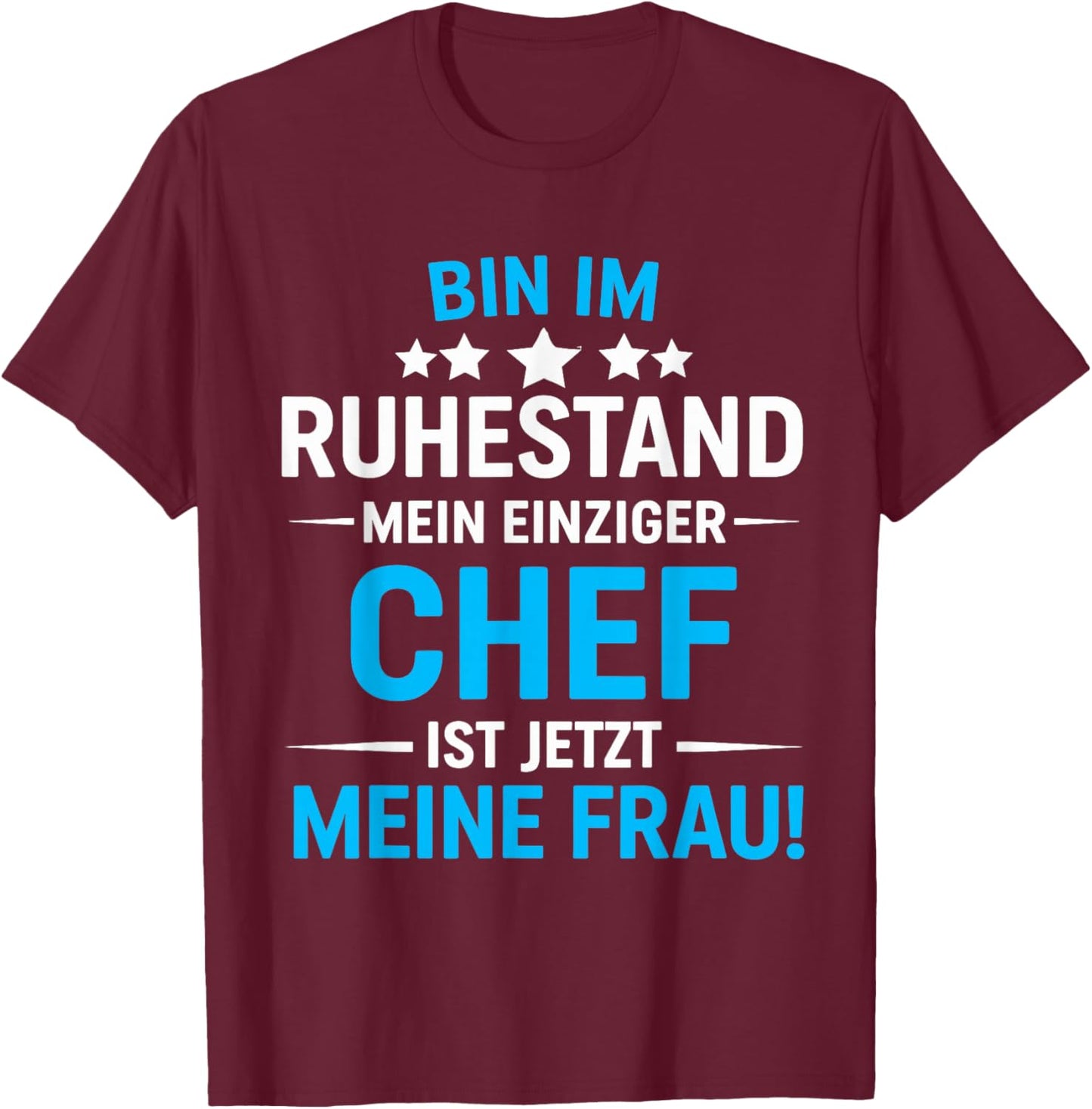 Pensionär Rente Bin im Ruhestand 2026 Pensioner Man T-Shirt - T-Shirt | Maroon