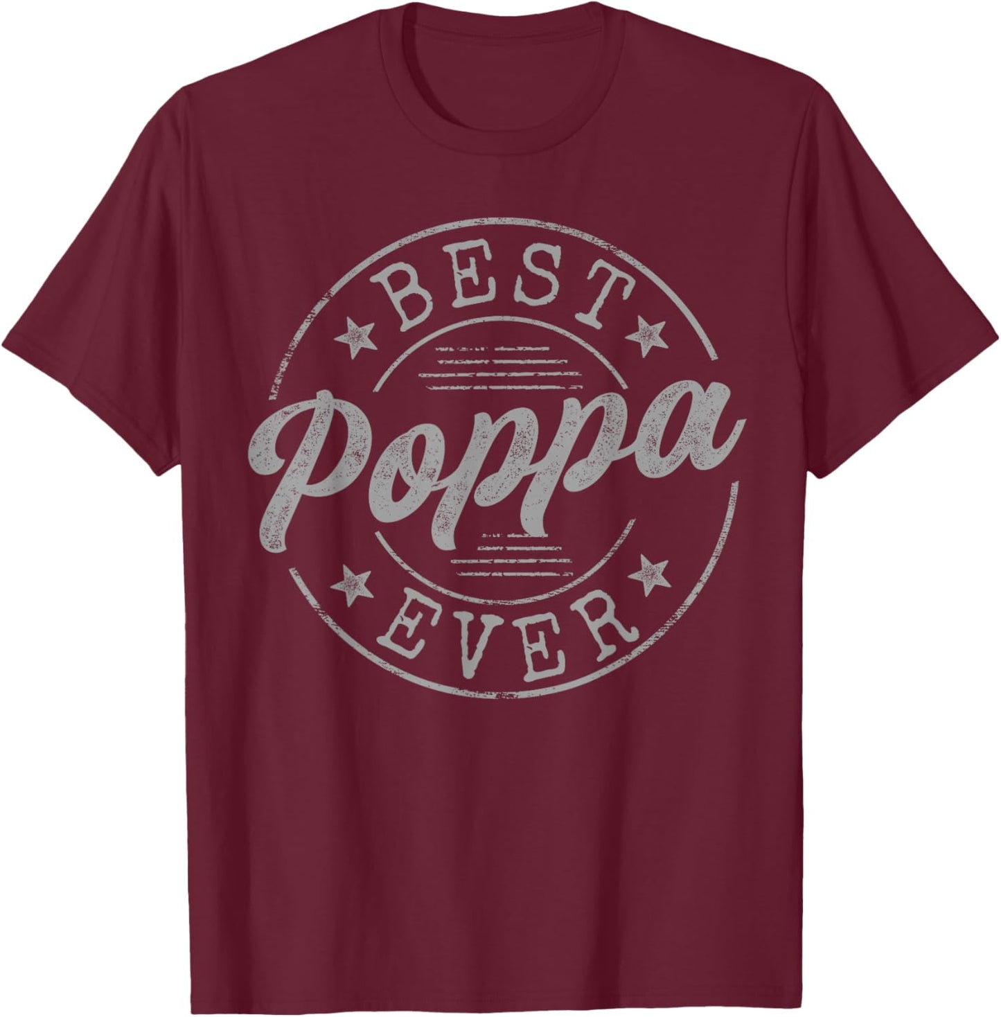Best Poppa Ever Bold Vintage Badge T-Shirt - T-Shirt | Maroon